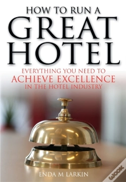 Capa do artigo How To Run A Great Hotel