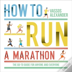Capa do artigo How To Run A Marathon