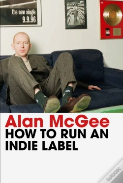 Capa do artigo How To Run An Indie Label