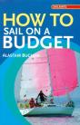 How To Sail On A Budget - Preview