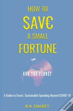 Capa do artigo How To Save A Small Fortune - And The Planet
