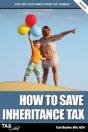 How To Save Inheritance Tax - Preview