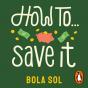 How To Save It - Preview