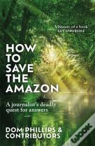 How To Save The Amazon