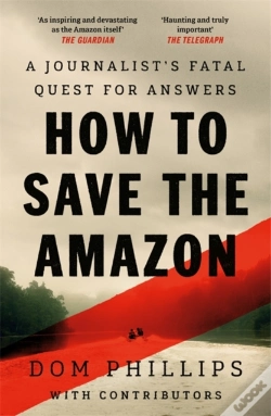 Capa do artigo How To Save The Amazon