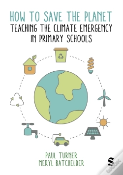 Capa do artigo How To Save The Planet: Teaching The Climate Emergency In Primary Schools