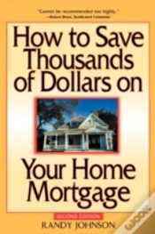 Capa do artigo How To Save Thousands Of Dollars On Your Home Mortgage