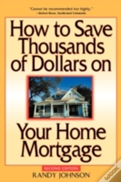 Capa do artigo How To Save Thousands Of Dollars On Your Home Mortgage
