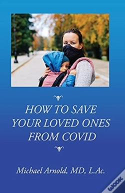 Capa do artigo How To Save Your Loved Ones From Covid