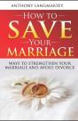 How To Save Your Marriage - Preview