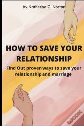 How To Save Your Relationship