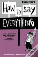How To Say Everything