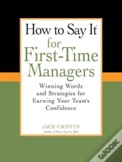 Capa do artigo How To Say It For First-Time Managers