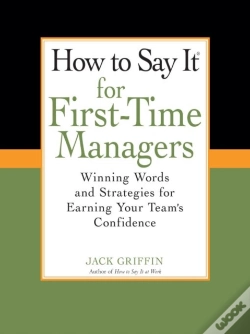 Capa do artigo How To Say It For First-Time Managers