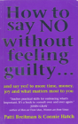 How To Say No Without Feeling Guilty ... - Preview