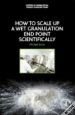 Capa do artigo How To Scale-Up A Wet Granulation End Point Scientifically