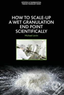 Capa do artigo How To Scale-Up A Wet Granulation End Point Scientifically