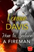 How To Seduce A Fireman