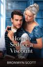 How To Seduce A Viscount - Preview
