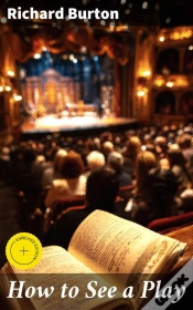 Capa do artigo How To See A Play