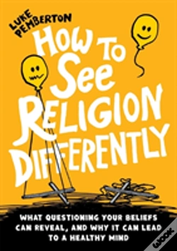 Capa do artigo How To See Religion Differently