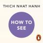 How To See - Preview