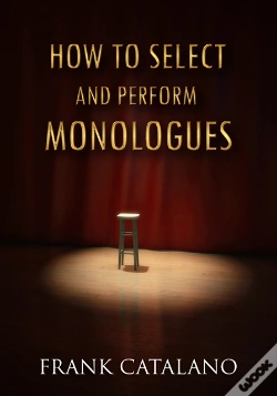 Capa do artigo How To Select And Perform Monologues