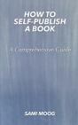 How To Self-Publish A Book - Preview