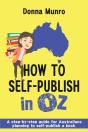 How To Self-Publish In Oz : A Step-By-St - Preview
