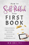 How To Self-Publish Your First Book