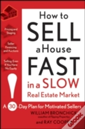 How To Sell A House Fast In A Slow Real Estate Market