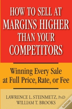 Capa do artigo How To Sell At Margins Higher Than Your Competitors