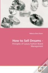 How To Sell Dreams -