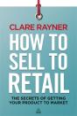 How To Sell To Retail - Preview