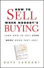 How To Sell When Nobody'S Buying - Preview