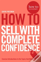 Capa do artigo How To Sell With Complete Confidence