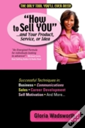 Capa do artigo How To Sell You...And Your Product, Serv