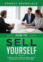 How To Sell Yourself - Preview