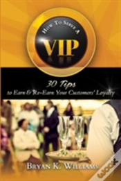 Capa do artigo How To Serve A Vip: 30 Tips To Earn & Re-Earn Your Customers