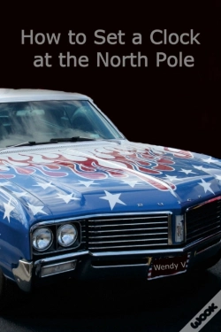 Capa do artigo How To Set A Clock At The North Pole