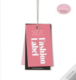 Capa do artigo How To Set Up & Run A Fashion Label