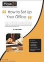 How To Set Up Your Office - Preview
