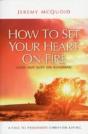 How To Set Your Heart On Fire - Preview