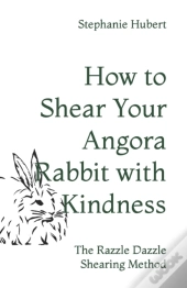 How To Shear Your Rabbit