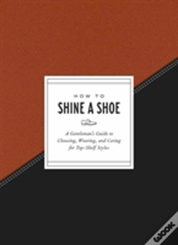 Capa do artigo How To Shine A Shoe