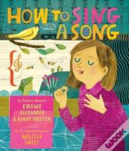 How To Sing A Song
