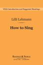 How To Sing (Barnes & Noble Digital Library) - Preview