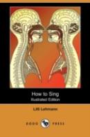 How To Sing (Meine Gesangskunst) (Illust