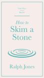 How To Skim A Stone - Preview