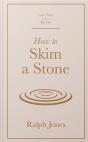 How To Skim A Stone - Preview